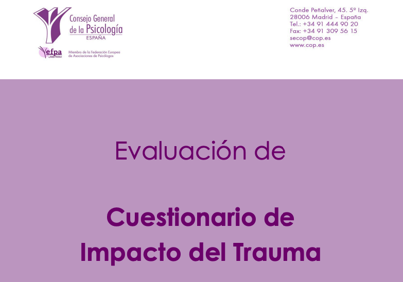 El Cuestionario de Impacto del Trauma es valorado por la Comisión de Test del COP